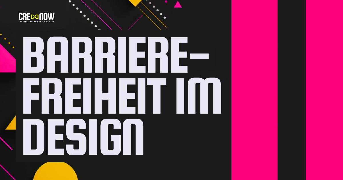 CRE8NOW CRE8GUIDE: CRE8GUIDE - Part 11/24 - Barrierefreiheit im Digital Design